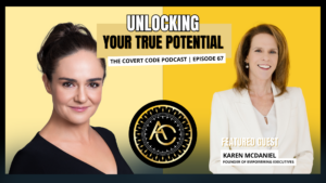 The Covert Code Podcast Episode 67 – Featured Guest Karen McDaniel