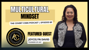 The Covert Code Podcast Episode 69 – Featured Guest Joycelyn David
