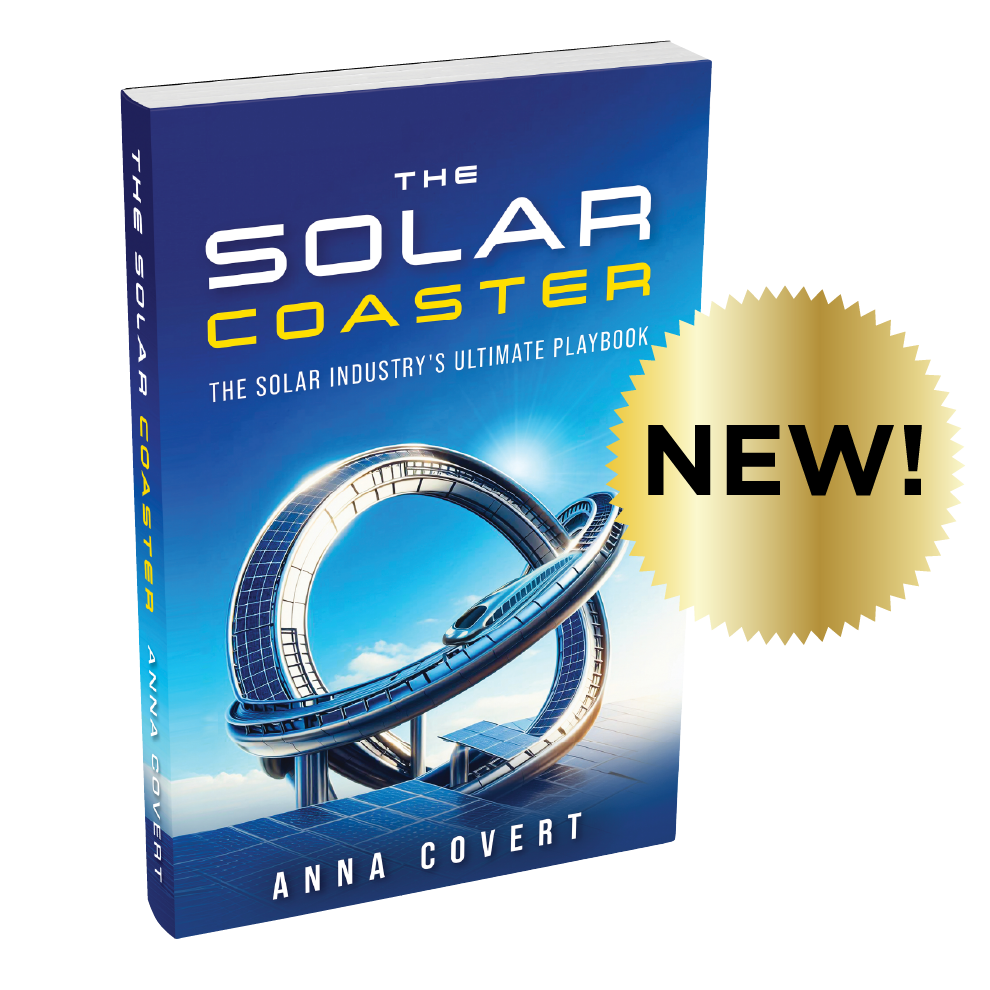 Book cover of The Solar Coaster by Anna Covert, featuring a futuristic solar rollercoaster design with a gold “NEW!” seal, highlighting her latest release on the solar industry.