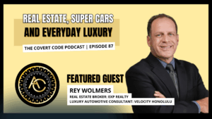 The Covert Code Podcast Episode 87 – Featured Guest Rey Wolmers